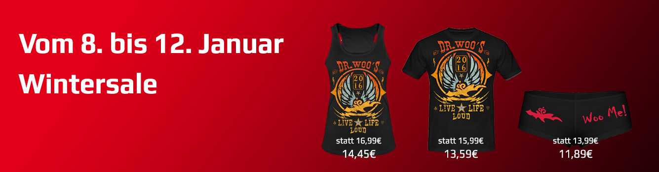 Vom 08. bis 12. Januar 2106 gibt's 15% Rabatt auf alle unsere Artikel in unserem WOOSHIRT SHOP Vom 08. bis 12. Januar 2106 gibt's 15% Rabatt auf alle unsere Artikel in unserem WOOSHIRT SHOP